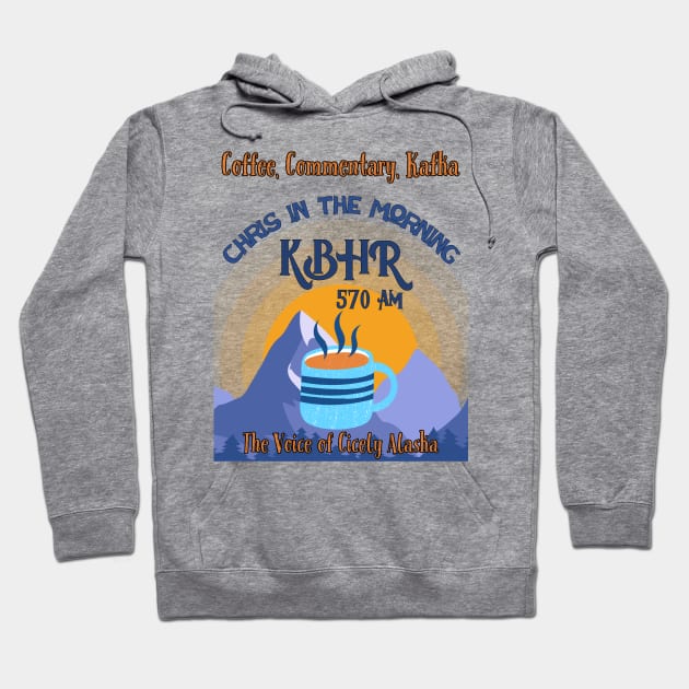 KBHR Chris in the Morning Coffee Hoodie by Ironymaiden 